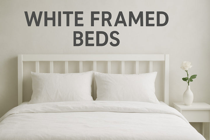 7 Stunning White Framed Beds to Transform Your Bedroom in 2026