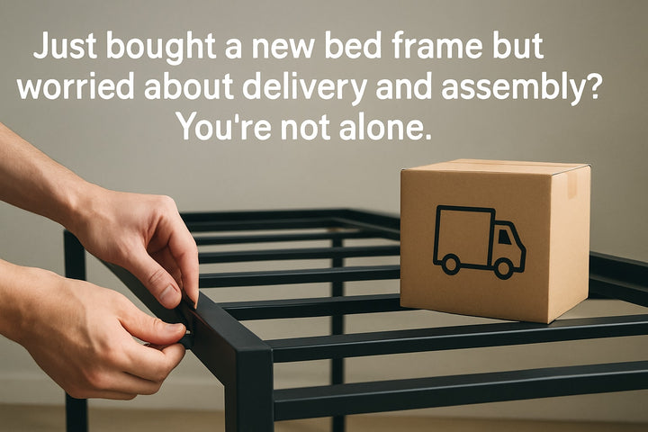 Bed Frame Delivery and Assembly Guide for Beginners 2025