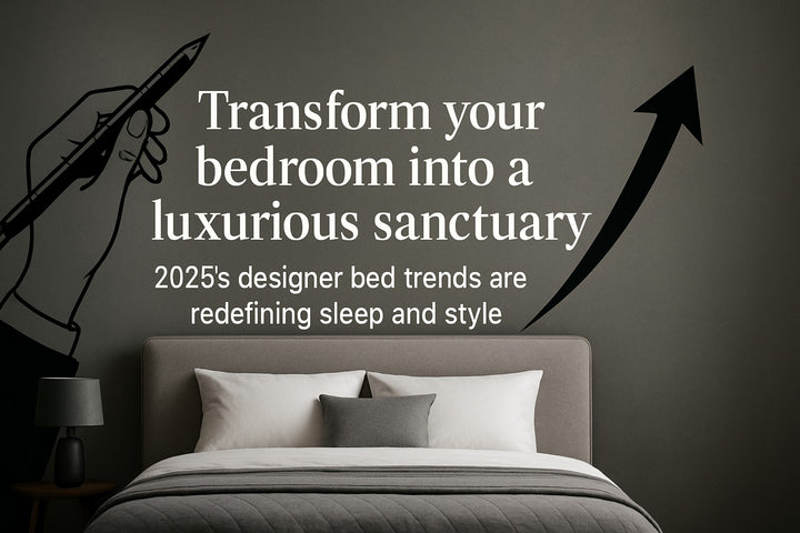 Designer Bed Guide: Elevate Your Bedroom Style in 2025